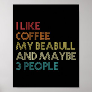 Poster Beabull Propriétaire Chien Amateurs De Café Drôle 