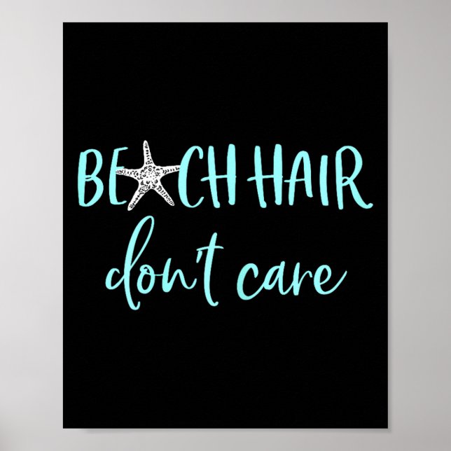 Poster Beach Hair Don't Care - Cute Funny Summer Vacation (Devant)
