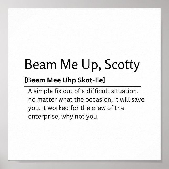 Poster Beam Me Up, Scotty Dictionary Definition Funny Quo (Devant)