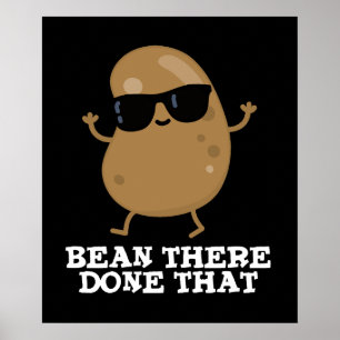 Poster Bean Là Fait Ce Drôle Bean Pun Dark BG