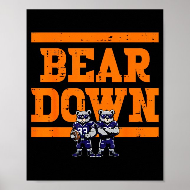 Poster Bear Down Women Kids Boys Girls Youth Teen Men  (Devant)