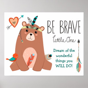 Poster Bear Tribale Soit Brave Nursery