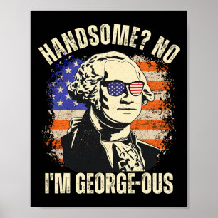 Poster Beau Non Je Suis Gééééorge George Washington 4