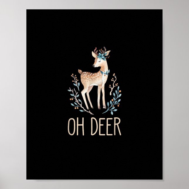 Poster Beautiful Funny Deer Oh Deer Modern Design  (Devant)