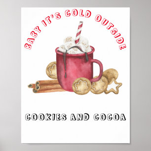 Poster Bébé il fait froid dehors Cookies et cacao
