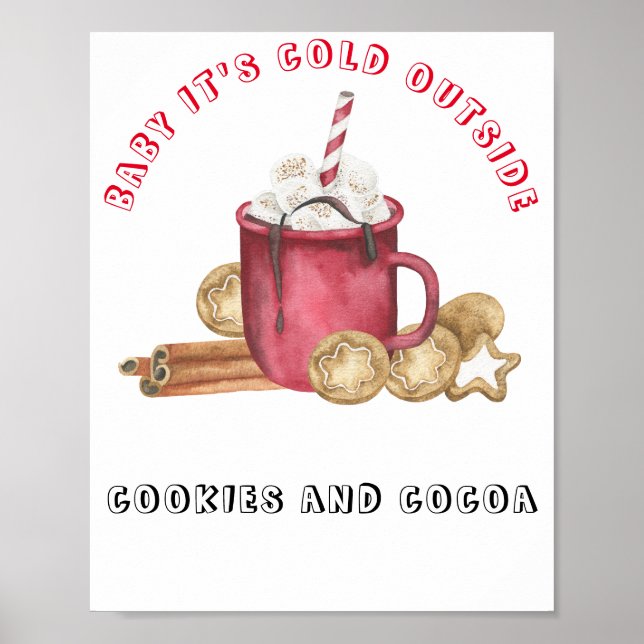 Poster Bébé il fait froid dehors Cookies et cacao (Devant)