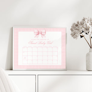 Poster Bébé mou Rose En vichy Bow Date d'échéance Callend