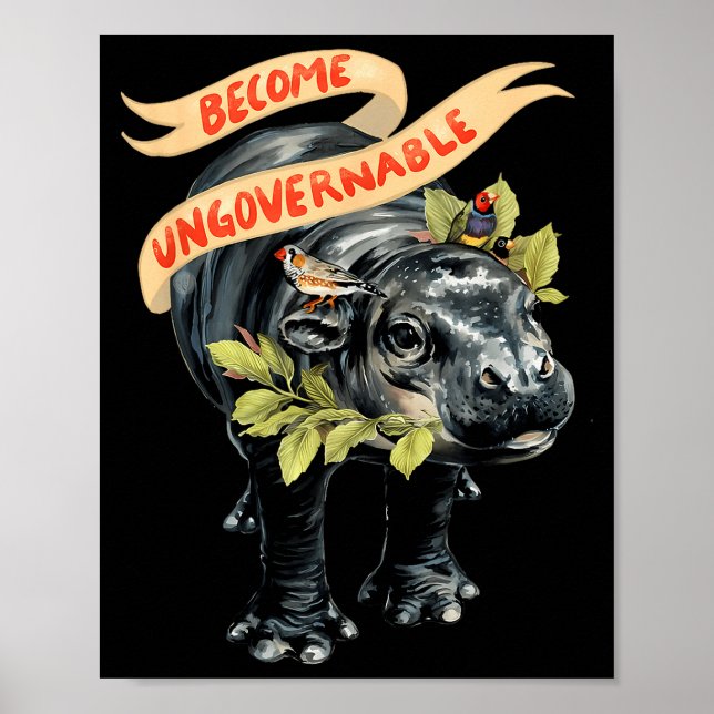 Poster Become Ungovernable Funny Moo-deng  (Devant)