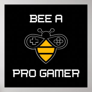 Poster Bee A Pro Gamer, Bee Gifts ,I Love Bee, Beekeeping
