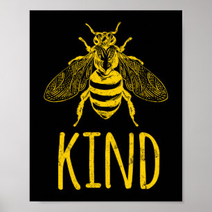 Poster Bee Kind Beekeeper Honey Bee Pun