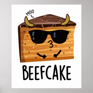 Poster Beefcake Funny Cake Pun