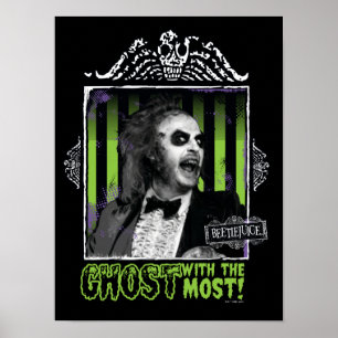 Poster Beetlejus   Portrait "Ghost With the Most"