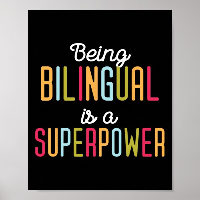 Poster Being Bilingual Is A Superpower Dual Language Bili (Devant)