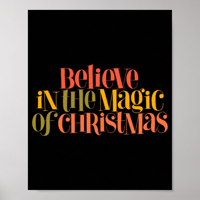 Poster Believe In The Magic Of Christmas Retro Style T Sh (Devant)