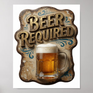 Poster Belle CONCEPTION DE BIÈRE REQUISE