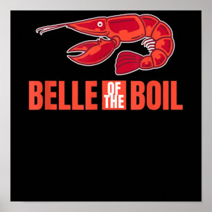 Poster Belle Of Boil Homard Cajun Crawfish Lover Cadeau