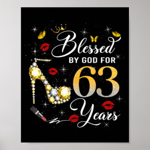 Poster Bénie par Dieu pour les femmes de 63 ans 63e anniv