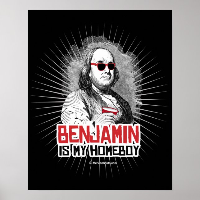 Poster Benjamin Franklin est mon Homeboy (Devant)