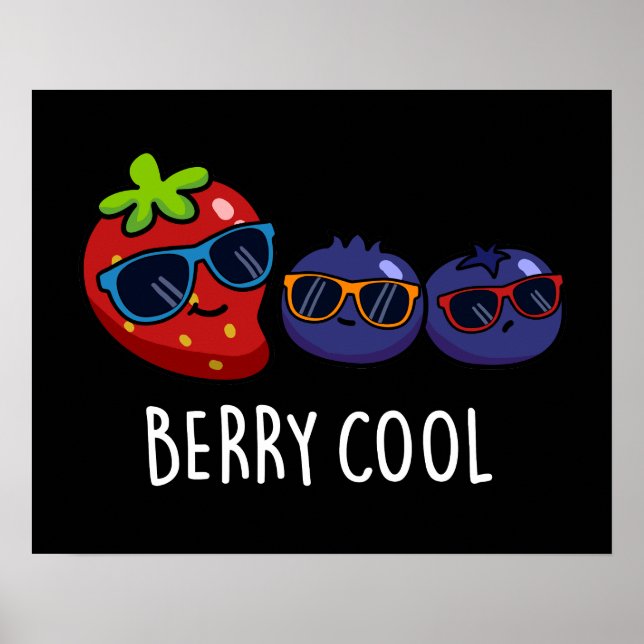 Poster Berry Cool Funny Strawberry Blueberry Pun Dark BG (Devant)