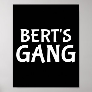 Poster Bert's Gang Prénom Bert Bachelor Mariage du Parti
