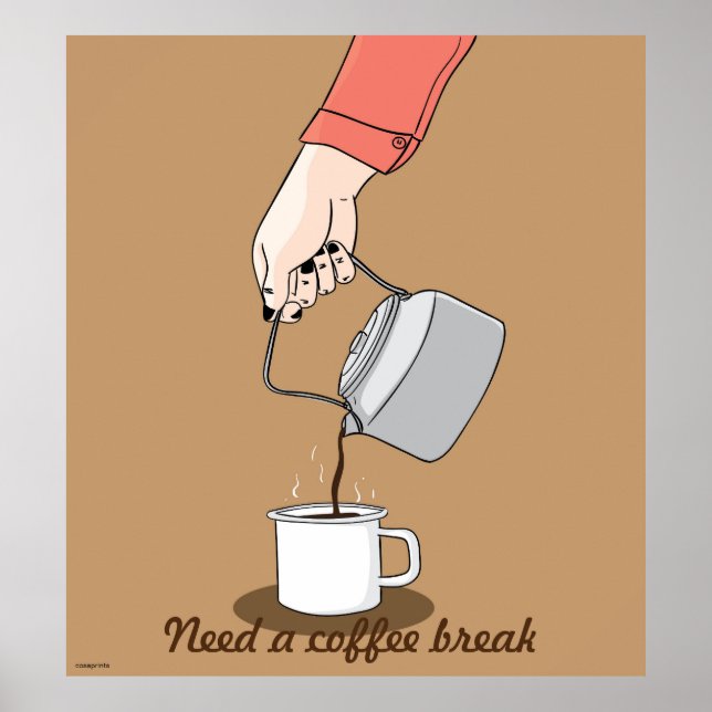 Poster Besoin d'une pause café bande dessinée sur l'affic (Devant)