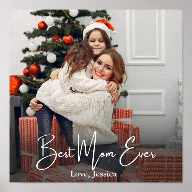 Poster Best Mom Ever Personalized Photo (Devant)