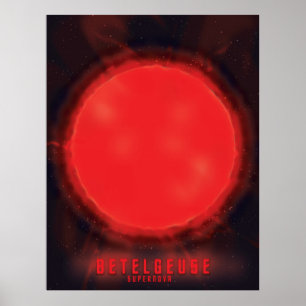 Poster betelgeuse supernova Art spatial
