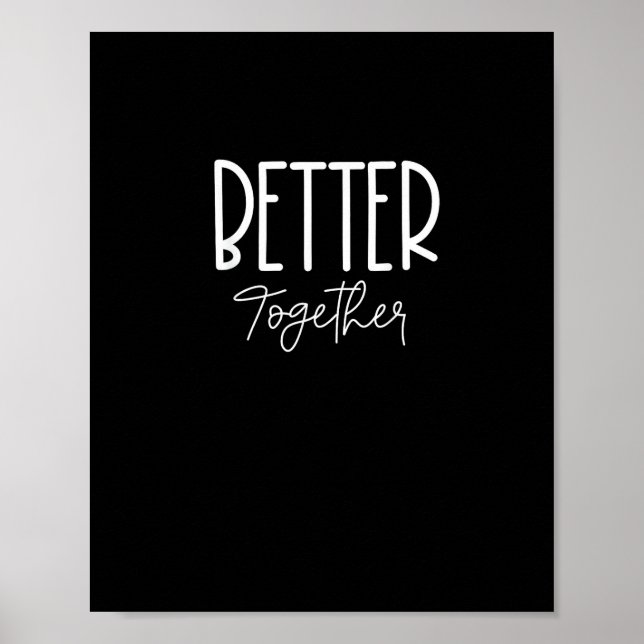 Poster Better Together Matching Couples Modern Design  (Devant)