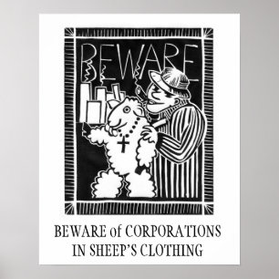 Poster Beware of Corporations in Sheep's Clothing