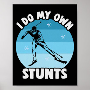 Poster Biathlon Je Fais Mes Propres Stunts Ski de fond