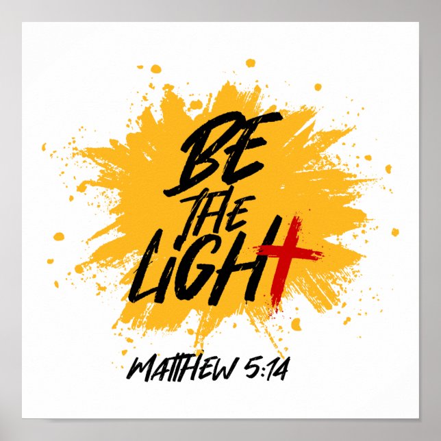 Poster Bible chrétienne Verse Be The Light Matthieu 5:14 (Devant)