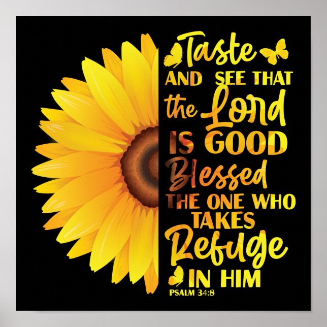 Poster Bible chrétienne Verse Psaume 34:8 Fleur de tourne (Devant)