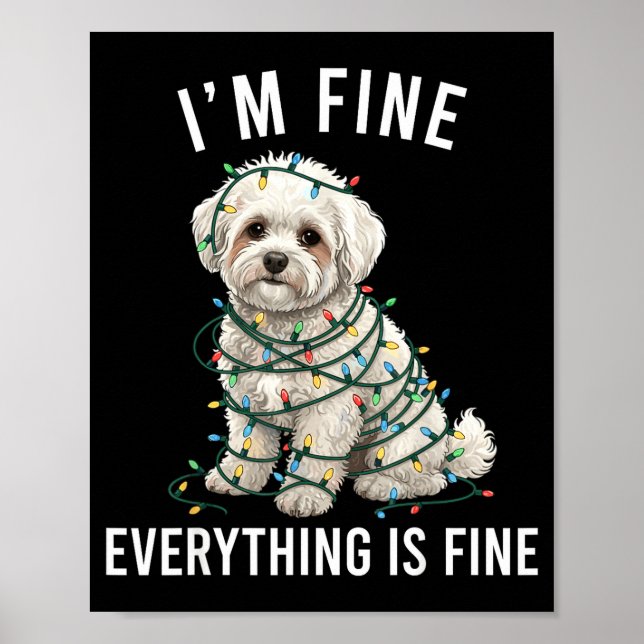 Poster Bichon Frise Christmas I'm Fine Everything Is Fine (Devant)