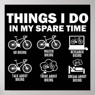 Poster Bicyclettes Drôle Que Je Fais Dans Mon Temps Libre