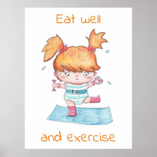 Poster Bien Manger Et Exercice / Drôle Motivationnel