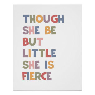 Poster Bien Qu'Elle Soit Mais Peu Elle Est Fierce