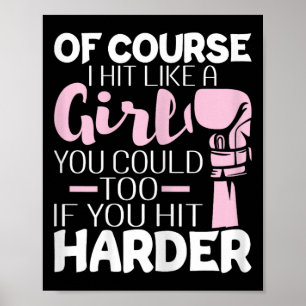 Poster Bien Sûr, J'Ai Frappé Comme Une Fille - Boxing Kic