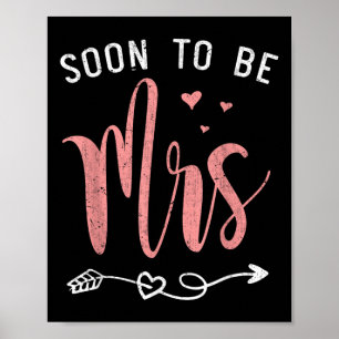 Poster Bientôt Être Mme Bachelorette Fête des mariées De 