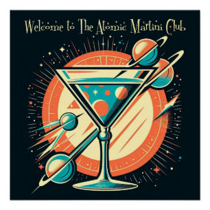 Poster Bienvenue À L'Âge Spatiale Atomic Martini Club