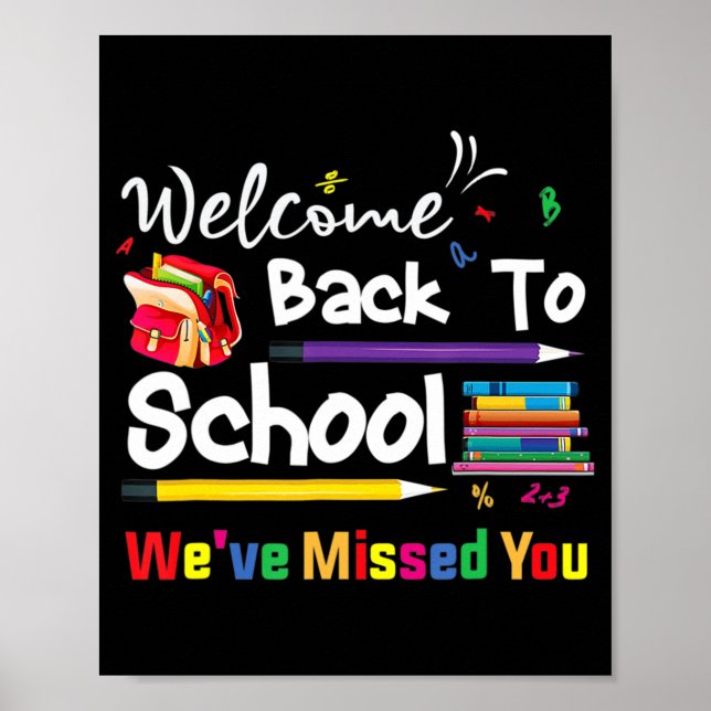 Poster Bienvenue À L'École Nous avons manqué Vous École C (Devant)
