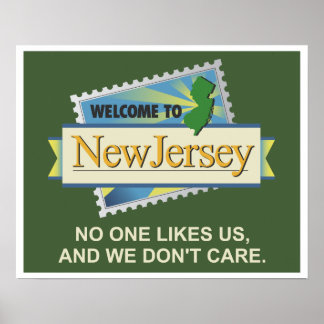 Poster Bienvenue à NJ - Personne ne nous aime et nous ne