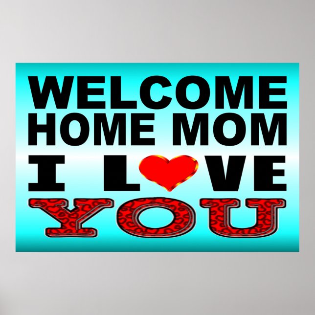 Poster Bienvenue Accueil Maman Je t'aime Signer (Devant)
