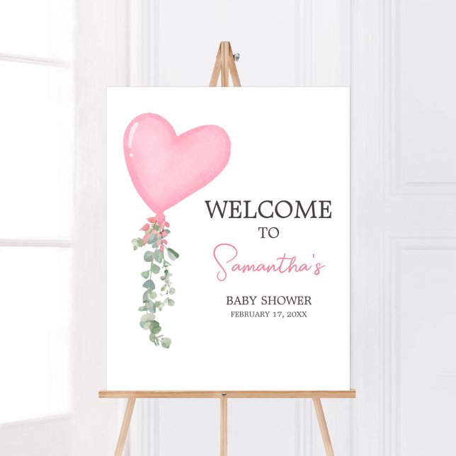 Poster Bienvenue au ballon rose Valentine (A Little Sweetheart Balloon Baby Shower Welcome Sign)