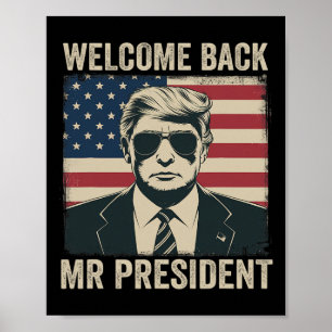 Poster Bienvenue Byck M. le président Donald Trump Victoi