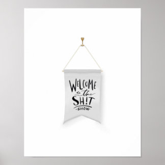 Poster Bienvenue dans le Poop Show Grey Wall Art Print