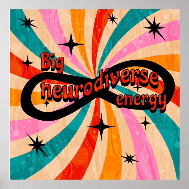 Poster Big neurodiverse energy!! (Devant)