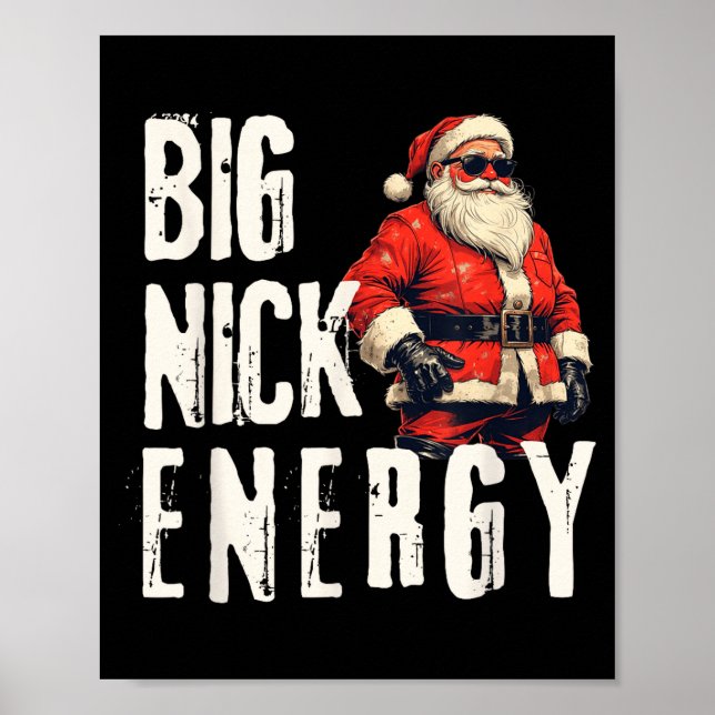 Poster Big Nick Energy Funny Santa Christmas  (Devant)