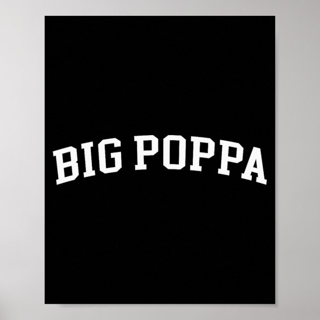Poster Big Poppa  (Devant)