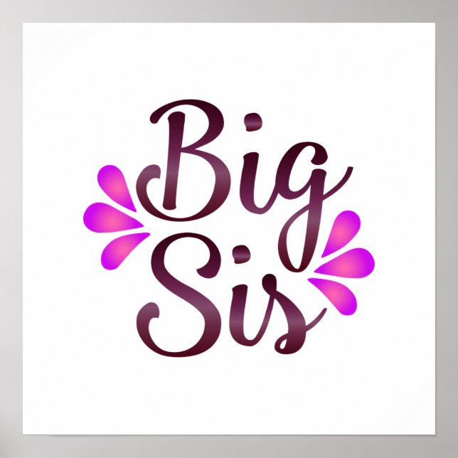 Poster Big Sis (Devant)