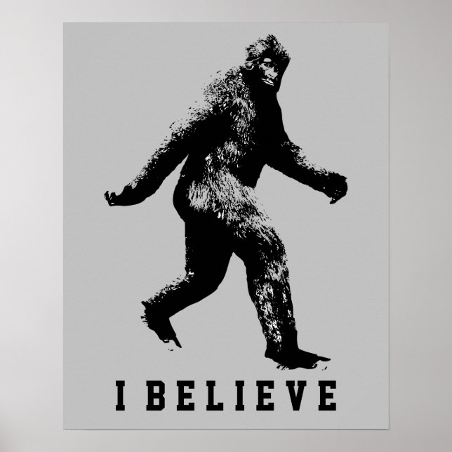Poster Bigfoot je crois texte personnalisable (Devant)